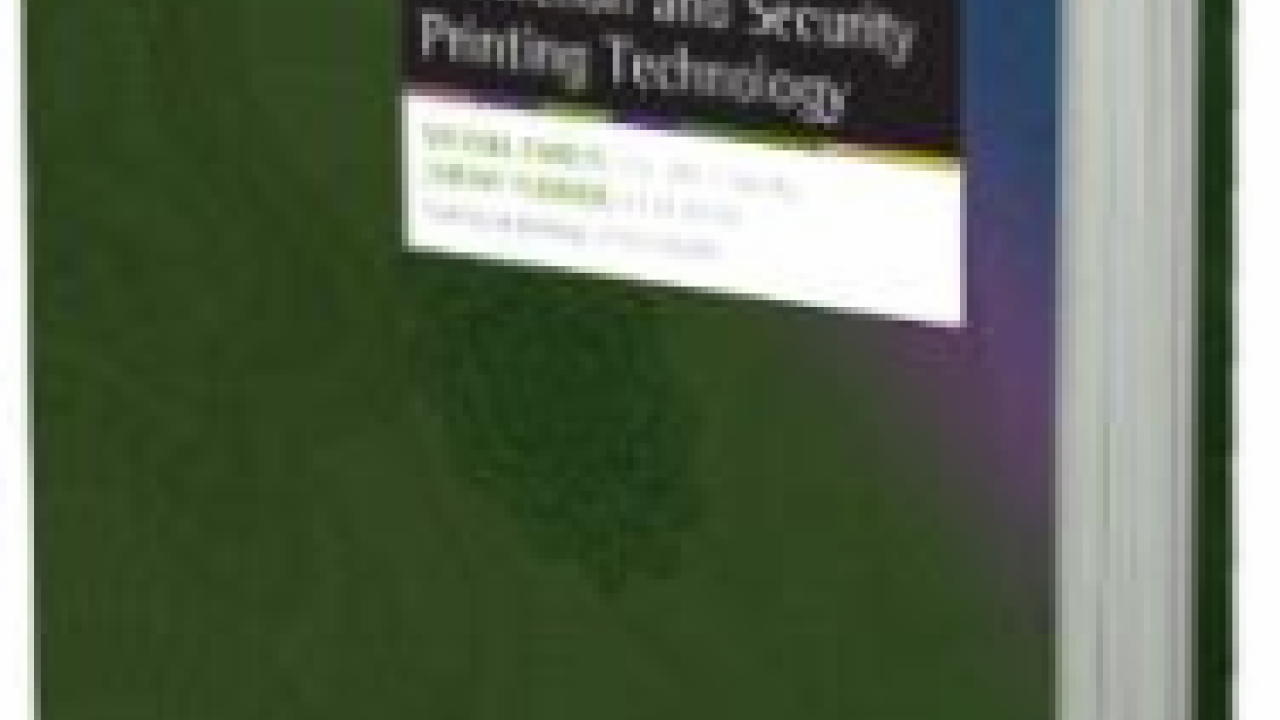 Encyclopedia of Brand Protection & Security Printing Technology Encyclopedia of Brand Protection & Security Printing Technology