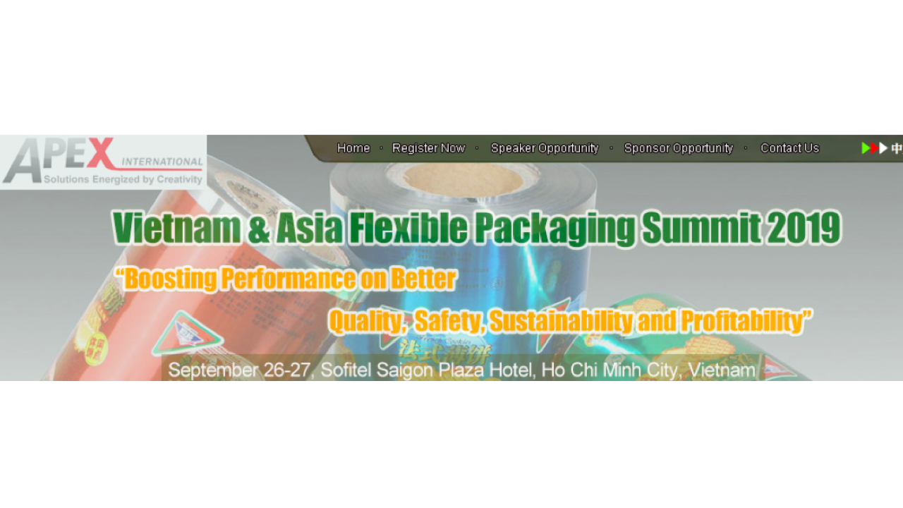 Vietnam & Asia Flexible Packaging Summit will be held on September 26-27 in Ho Chi Minh City in Vietnam. Vietnam & Asia Flexible Packaging Summit will be held on September 26-27 in Ho Chi Minh City in Vietnam.