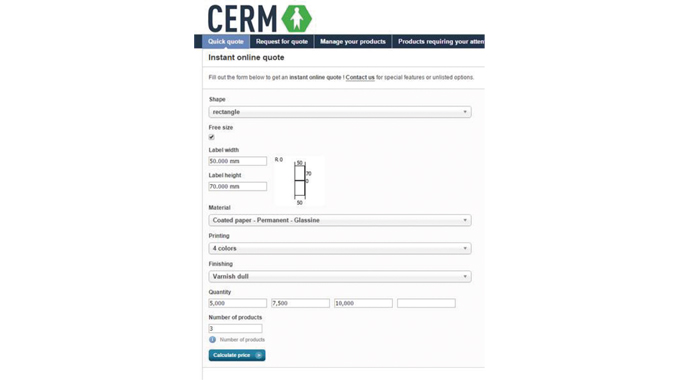 Figure 1.3 Instant on-line label quote form using Cerm MIS software Figure 1.3 Instant on-line label quote form using Cerm MIS software
