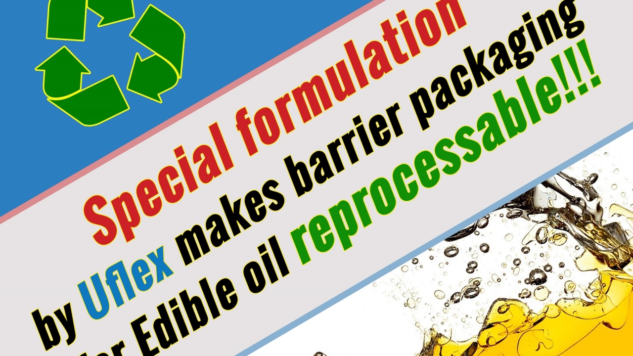 Uflex identified the edible oil category as having overtaken dairy to become the largest packaged food segment in India a few years ago Uflex identified the edible oil category as having overtaken dairy to become the largest packaged food segment in India a few years ago