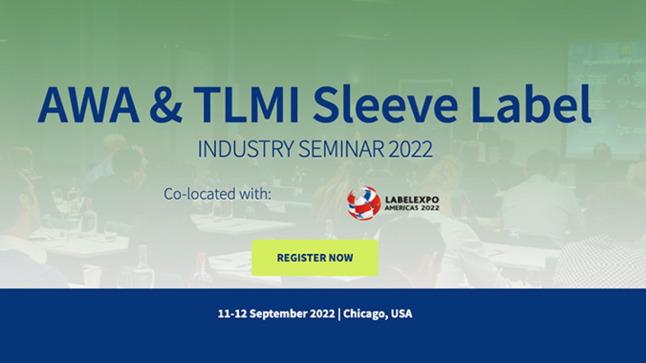 AWA and TLMI have partnered for the Sleeve Label Industry Seminar, which this year will be co-located with Labelexpo Americas 2022 AWA and TLMI have partnered for the Sleeve Label Industry Seminar, which this year will be co-located with Labelexpo Americas 2022