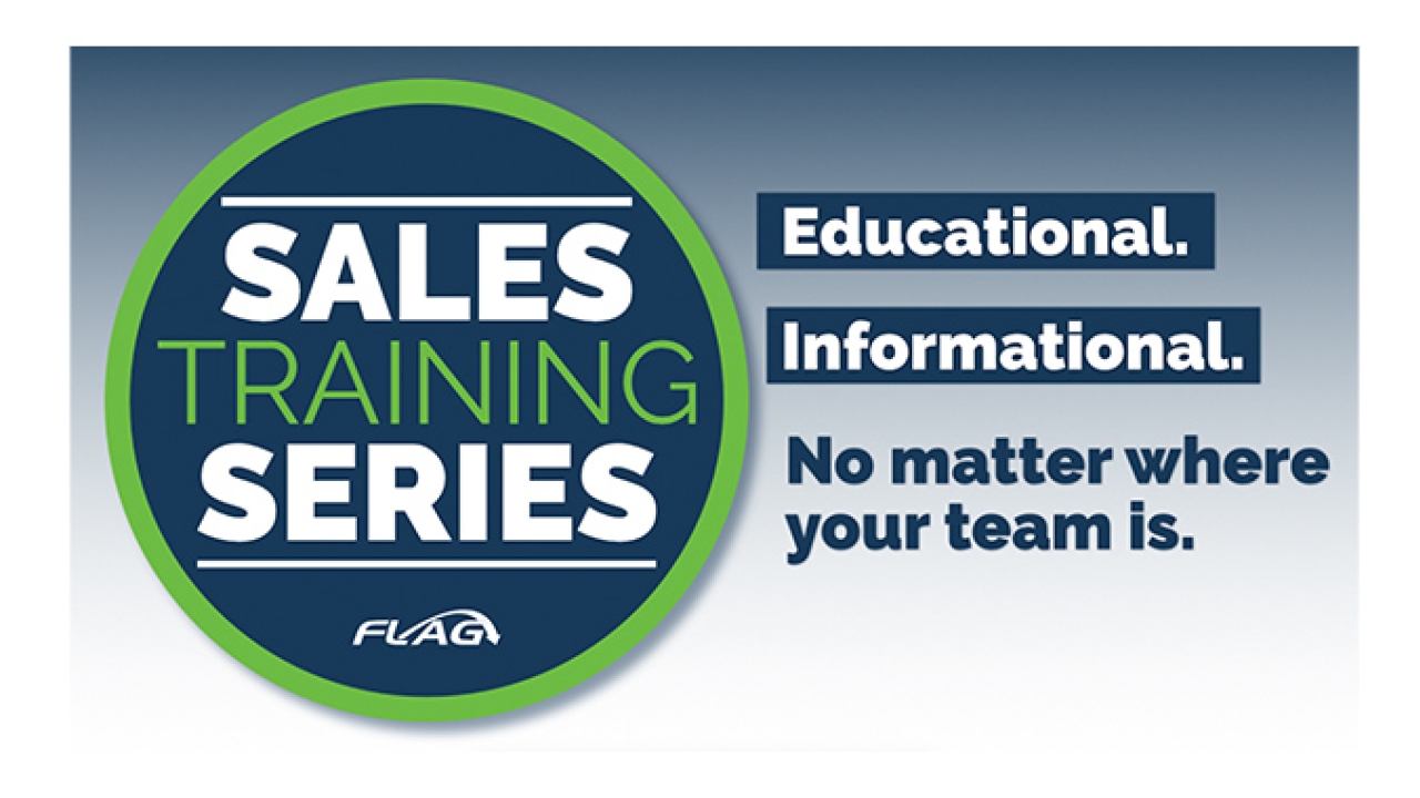 FLAG introduces sales training series FLAG introduces sales training series