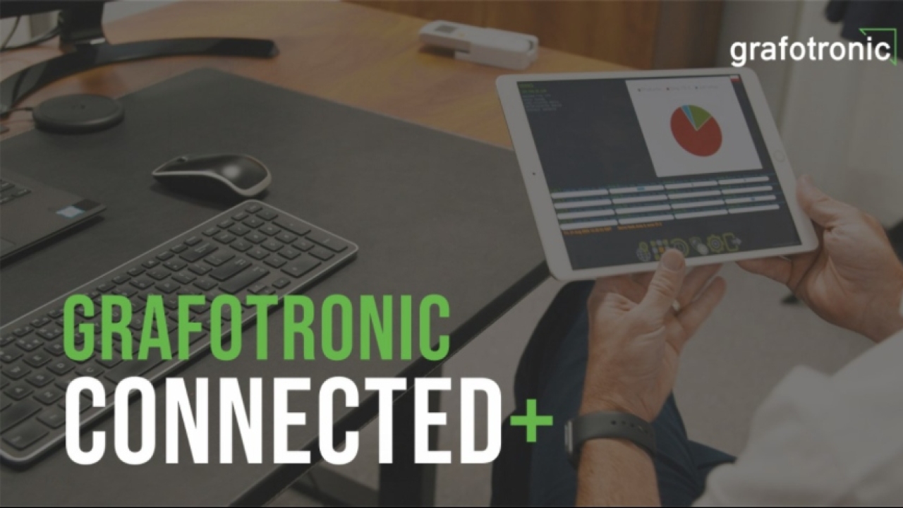 Grafotronic has released a new connected concept, Connected and Connected+, to increase the productivity and efficiency for its customers.