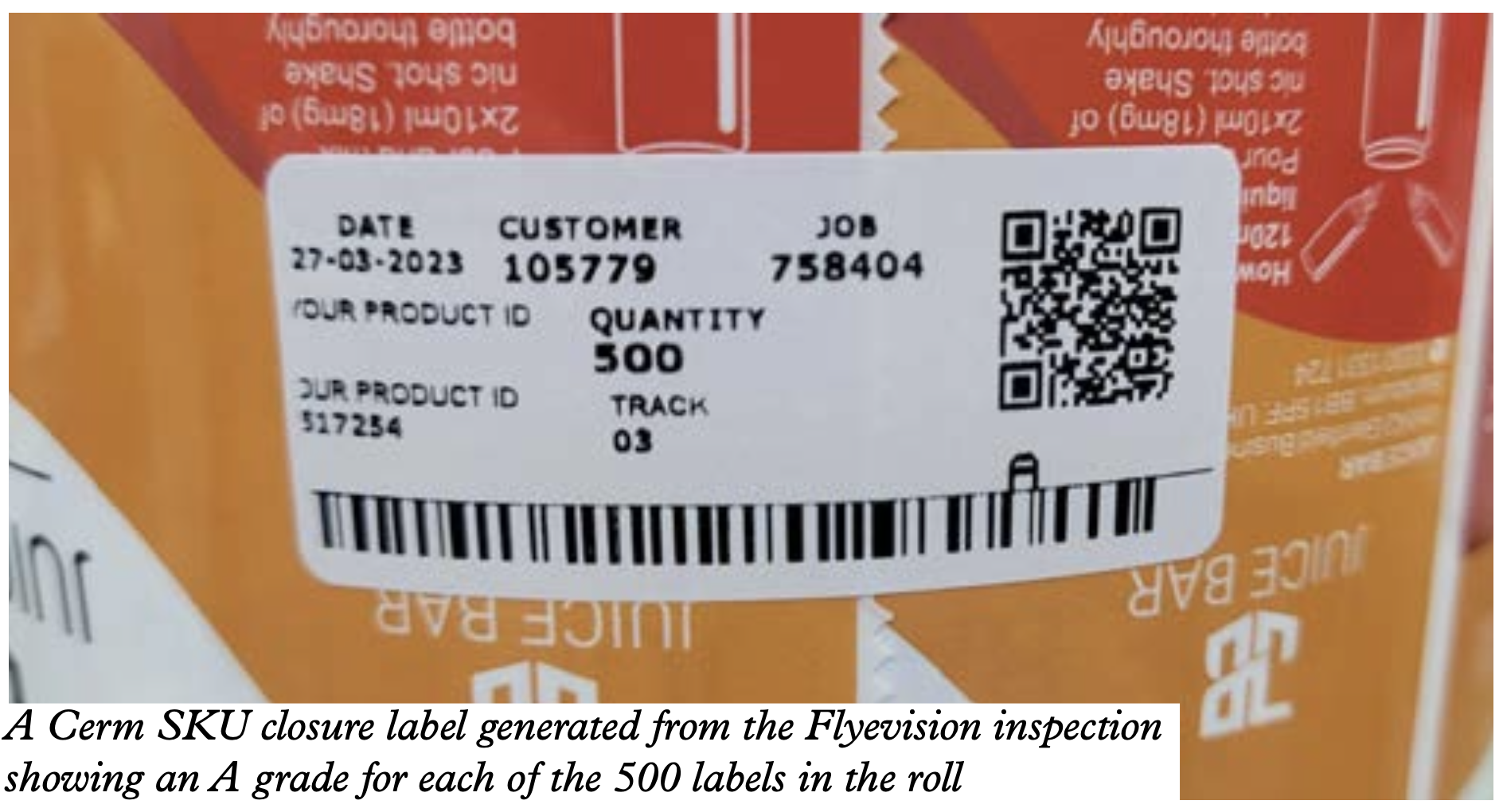 A Cerm SKU closure label generated from the Flyevision inspection showing an A grade for each of the 500 labels in the roll