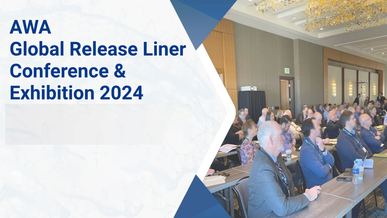AWA Global Release Liner Industry Conference & Exhibition 2024